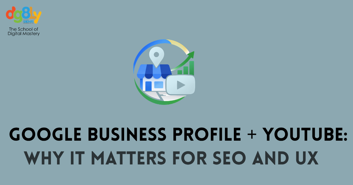 Google Business Profile + YouTube: A Beginner’s Guide to Strengthening Your Local SEO Strategy